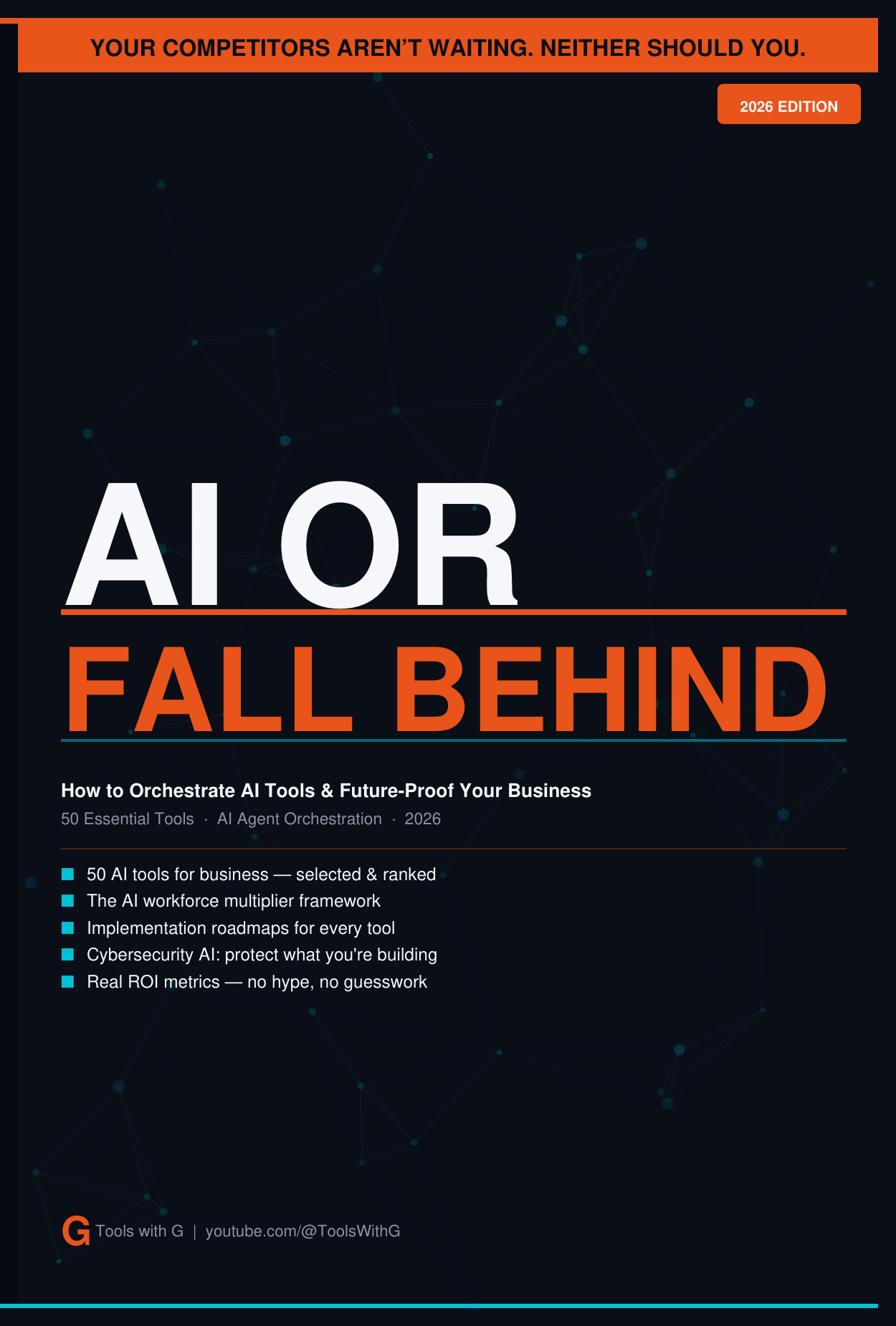 AI Or Fall Behind — How to Orchestrate AI Tools & Future-Proof Your Business
